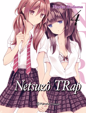 NTR NETSUZOU TRAP N 04;06