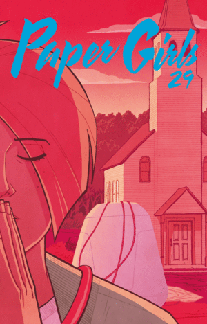 PAPER GIRLS N29/30