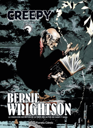 CREEPY BERNIE WRIGHTSON (NUEVA EDICION)