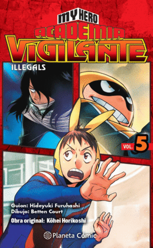 MY HERO ACADEMIA VIGILANTE ILLEGALS N 05