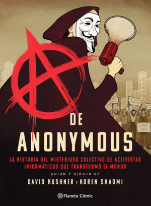 A DE ANONYMOUS (NOVELA GRFICA)