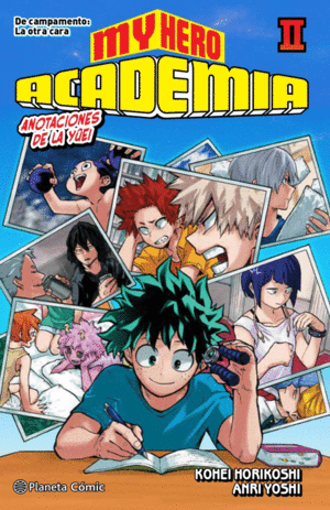 MY HERO ACADEMIA  (NOVELA) 2 ANOTACIONES DE LA YUEI