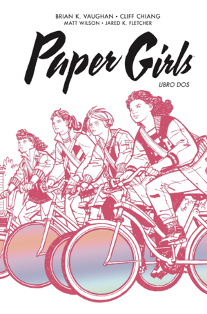 PAPER GIRLS INTEGRAL 2