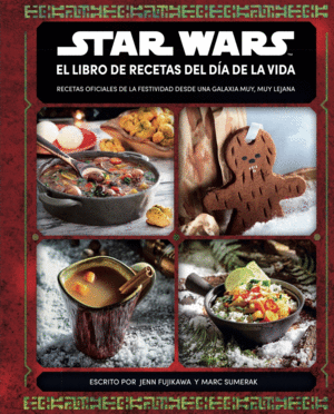 STAR WARS EL LIBRO DE RECETAS DEL DIA DE LA VIDA