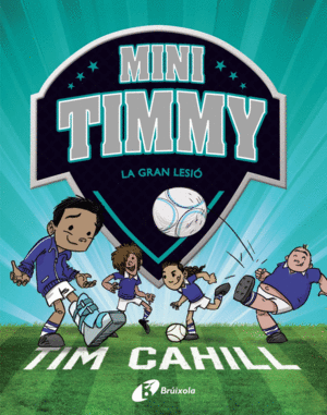 MINI TIMMY 6   LA GRAN LESIO