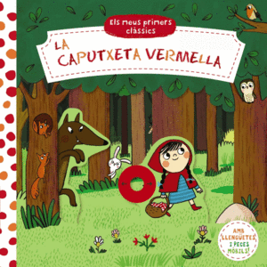 ELS MEUS PRIMERS CLSSICS. LA CAPUTXETA VERMELLA   CARTONE