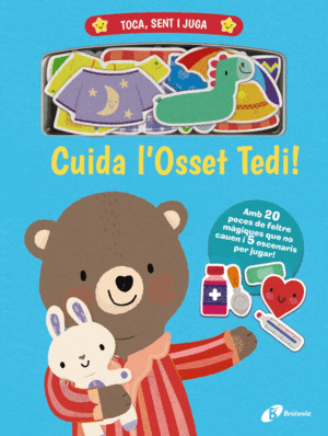 TOCA SENT I JUGA  CUIDA L'OSSET TEDI!