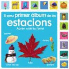 EL MEU PRIMER LBUM DE LES ESTACIONS. APRENC SOBRE EL TEMPS!