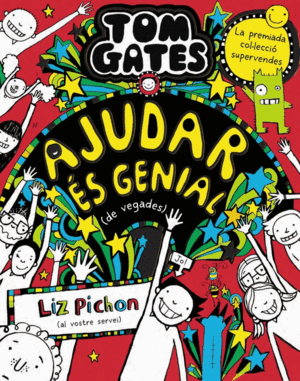 TOM GATES 20. AJUDAR S GENIAL (DE VEGADES)