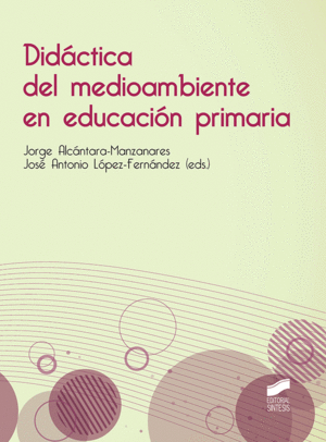 DIDACTICA DEL MEDIOAMBIENTE EN EDUCACION