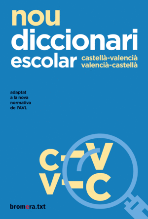 NOU DICCIONARI ESCOLAR  VALENCIA-CASTELLA/ VV