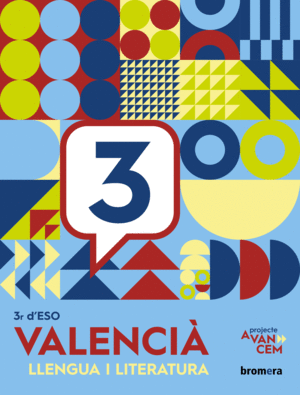 AVANCEM 3 ESO VALENCIA LLENGUA I LITERATURA