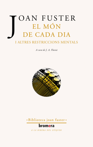 EL MN DE CADA DIA I ALTRES RESTRICCIONS MENTALS