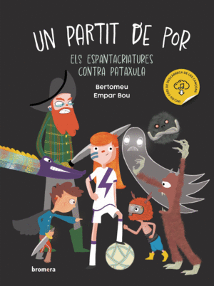 UN PARTIT DE POR.   ELS ESPANTACRIATURES CONTRA PATA