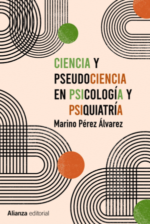 CIENCIA Y PSEUDOCIENCIA EN PSICOLOGA Y PSIQUIATRA