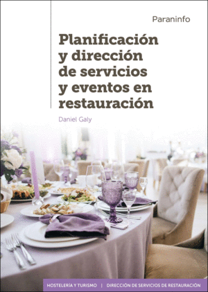 PLANIFICACIN Y DIRECCIN DE SERVICIOS Y EVENTOS EN RESTAURACIN