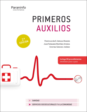 PRIMEROS AUXILIOS 2� EDICI�N 2021