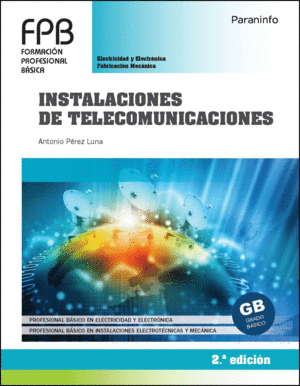 INSTALACIONES DE TELECOMUNICACIONES 2 EDICIN 2021