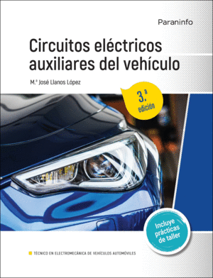 CIRCUITOS ELCTRICOS AUXILIARES DEL VEHCULO 3. EDICIN 2022