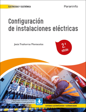 CONFIGURACIN DE INSTALACIONES ELCTRICAS 2. EDICIN 2022