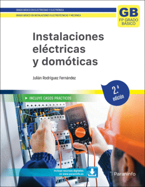 INSTALACIONES ELCTRICAS Y DOMTICAS. 2. EDICIN 2023