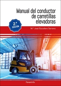 MANUAL DEL CONDUCTOR DE CARRETILLAS ELEVADORAS 2. EDICIN 2022