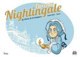 FLORENCE NIGHTINGALE, LA DAMA DE LA LMPARA