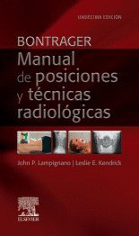 BONTRAGER. MANUAL DE POSICIONES Y TCNICAS RADIOLGICAS