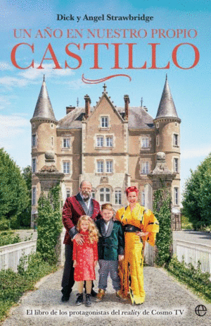 UN A�O EN NUESTRO PROPIO CASTILLO