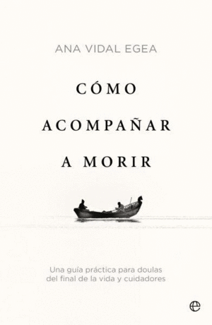 COMO ACOMPA�AR A MORIR
