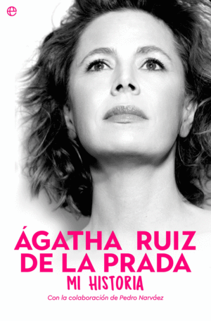 GATHA RUIZ DE LA PRADA. MI HISTORIA