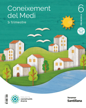 CONEIXEMENT MEDI 6 PRIMARIA TRIMESTRES CMONS  ED23