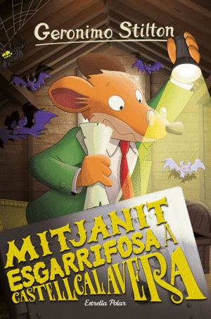 GERONIMO STILTON 86 MITJANIT ESGARRIFOSA A CASTELLCALAVERA