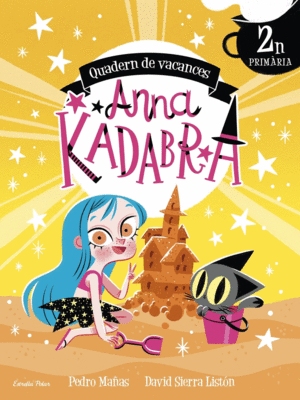 ANNA KADABRA. QUADERN DE VACANCES. 2N DE PRIMRIA