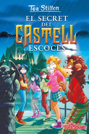 TEA STILTON 9 EL SECRET DEL CASTELL ESCOCS