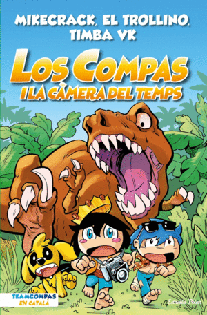 LOS COMPAS 3. LOS COMPAS I LA CMERA DEL TEMPS