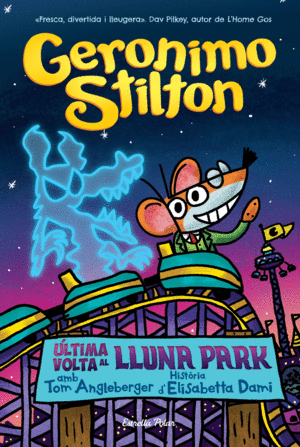 ULTIMA VOLTA LLUNA PARK  STILTON COMIC