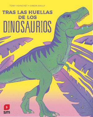 TRAS LAS HUELLAS DE LOS DINOSAURIOS  POP UP