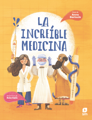 LA INCREBLE MEDICINA