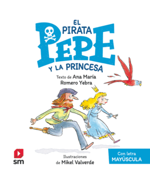 EL PIRATA PEPE Y LA PRINCESA