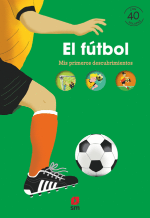 EL FTBOL   MIS PRIMEROS DESCUBRIMIENTOS