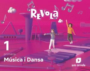 MSICA I DANSA. 1 PRIMRIA. REVOLA