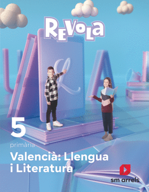 LLENGUA I LITERATURA 5 PRIMARIA REVOLA