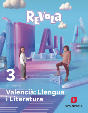 LLENGUA I LITERATURA 3 PRIMRIA REVOLA