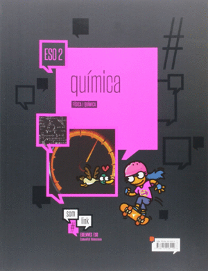 FISICA I QUIMICA 2 ESO  SOMOSLINK