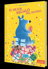 EL MEJOR REGALO DEL MUNDO    CARTONE SOLAPAS