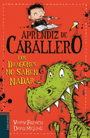 APRENDIZ DE CABALLERO 1  LOS DRAGONES NO SABEN NADA