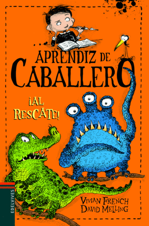 APRENDIZ DE CABALLERO 6 AL RESCATE