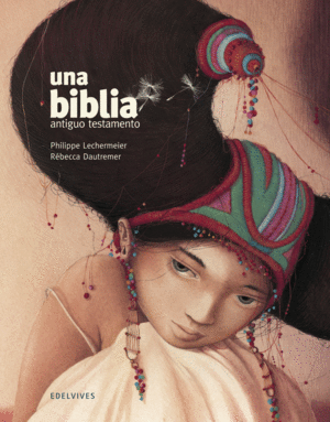 UNA BIBLIA . ANTIGUO TESTAMENTO