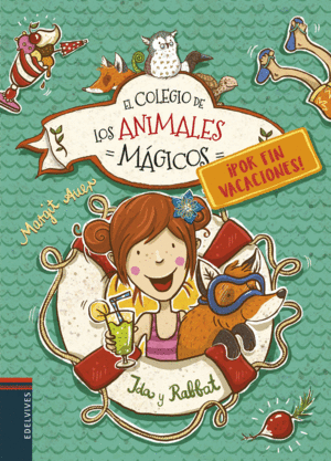 EL COLEGIO DE LOS ANIMALES MAGICOS  POR FIN VACACIONES